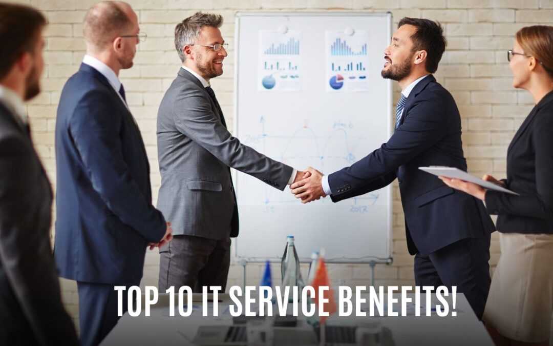 The Top 10 Benefits of Managed IT Services for Your Business