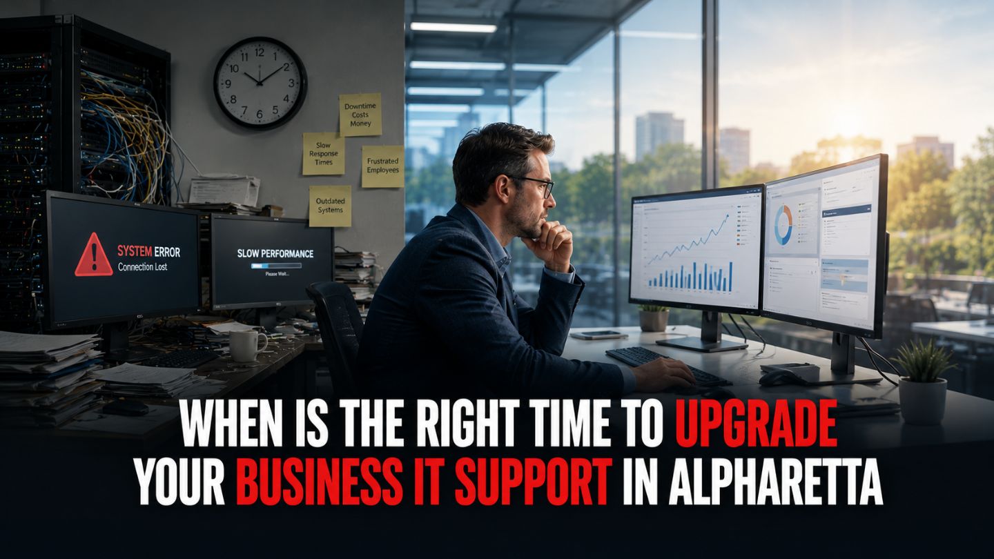 when is the right time to upgrade your business When Is the Right Time to Upgrade Your Business IT Support in Alpharetta